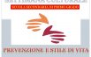“Prevenire è meglio che curare”